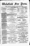 Wakefield Free Press Saturday 04 December 1869 Page 1