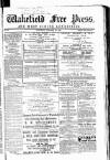 Wakefield Free Press Saturday 22 January 1870 Page 1