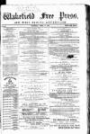 Wakefield Free Press Saturday 30 April 1870 Page 1