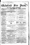 Wakefield Free Press Saturday 17 December 1870 Page 1