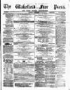 Wakefield Free Press Saturday 03 June 1871 Page 1