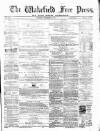 Wakefield Free Press Saturday 30 September 1871 Page 1