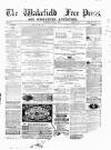 Wakefield Free Press Saturday 06 June 1874 Page 1