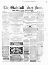 Wakefield Free Press Saturday 27 June 1874 Page 1