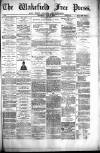 Wakefield Free Press Saturday 03 July 1880 Page 1