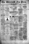 Wakefield Free Press Saturday 28 August 1880 Page 1