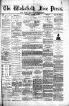 Wakefield Free Press Saturday 16 October 1880 Page 1