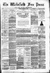 Wakefield Free Press Saturday 15 January 1881 Page 1