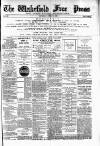 Wakefield Free Press Saturday 11 April 1885 Page 1