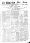 Wakefield Free Press Saturday 02 January 1886 Page 1