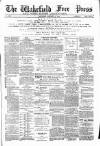 Wakefield Free Press Saturday 30 January 1886 Page 1