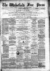 Wakefield Free Press Saturday 27 April 1889 Page 1