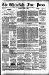 Wakefield Free Press Saturday 27 October 1888 Page 1