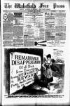Wakefield Free Press Saturday 15 June 1889 Page 1