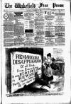 Wakefield Free Press Saturday 28 December 1889 Page 1