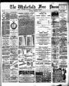 Wakefield Free Press Saturday 03 February 1894 Page 1