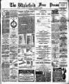 Wakefield Free Press Saturday 17 February 1894 Page 1