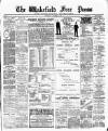 Wakefield Free Press Saturday 06 October 1894 Page 1