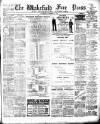 Wakefield Free Press Saturday 17 November 1894 Page 1