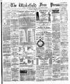 Wakefield Free Press Saturday 09 February 1895 Page 1