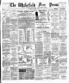 Wakefield Free Press Saturday 30 March 1895 Page 1