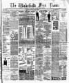 Wakefield Free Press Saturday 15 February 1896 Page 1