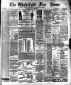 Wakefield Free Press Saturday 04 April 1896 Page 1