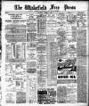 Wakefield Free Press Saturday 01 April 1899 Page 1
