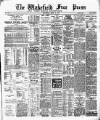 Wakefield Free Press Saturday 16 September 1899 Page 1