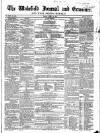 Wakefield and West Riding Herald Friday 18 April 1856 Page 1