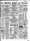 Wakefield and West Riding Herald Friday 27 July 1860 Page 1