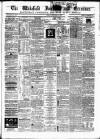Wakefield and West Riding Herald Friday 13 February 1863 Page 1