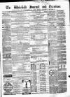 Wakefield and West Riding Herald Friday 24 March 1865 Page 1