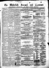 Wakefield and West Riding Herald Friday 14 July 1865 Page 1