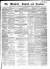 Wakefield and West Riding Herald Friday 26 July 1867 Page 1