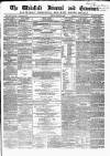 Wakefield and West Riding Herald Friday 16 August 1867 Page 1