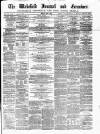 Wakefield and West Riding Herald Friday 07 July 1871 Page 1