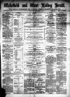 Wakefield and West Riding Herald Saturday 21 June 1873 Page 1