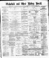Wakefield and West Riding Herald Saturday 07 December 1878 Page 1