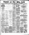 Wakefield and West Riding Herald Saturday 24 January 1880 Page 1