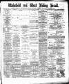 Wakefield and West Riding Herald Saturday 21 February 1880 Page 1