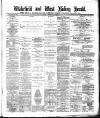 Wakefield and West Riding Herald Saturday 28 February 1880 Page 1