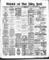 Wakefield and West Riding Herald Saturday 13 March 1880 Page 1