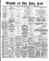 Wakefield and West Riding Herald Saturday 30 October 1880 Page 1