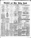 Wakefield and West Riding Herald Saturday 20 November 1880 Page 1