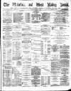 Wakefield and West Riding Herald Saturday 01 January 1887 Page 1