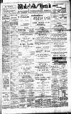 Wakefield and West Riding Herald Saturday 10 February 1900 Page 1