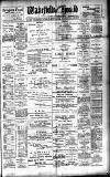 Wakefield and West Riding Herald Saturday 12 March 1904 Page 1