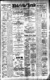 Wakefield and West Riding Herald Saturday 04 July 1908 Page 1