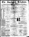 Smethwick Telephone Saturday 22 March 1884 Page 1